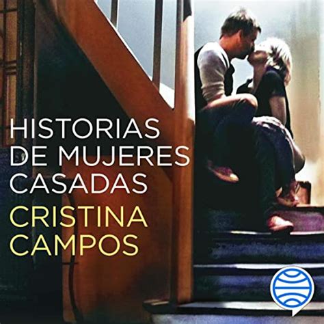 Los Mejores Audiolibros De Cristina Campos Audiobooks Guide En Español