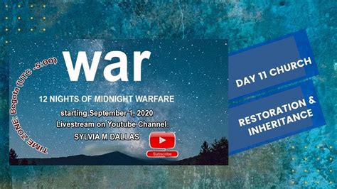 Day 11 12 Nights Of Midnight Warfare Prayers Youtube