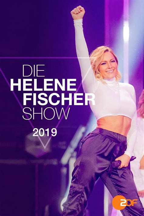 Die Helene Fischer Show 2019 Film 2019 — Cinésérie