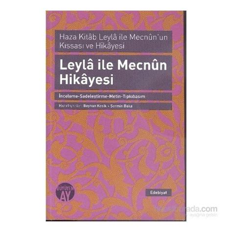 Mecnun bir fırsatını buldu, leyla ile baş başa kaldı. Leyla İle Mecnun Hikayesi-Kolektif Fiyatı - Taksit Seçenekleri