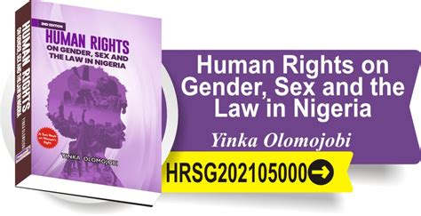Human Rights On Gender Sex And The Law In Nigeria Princeton Publishers