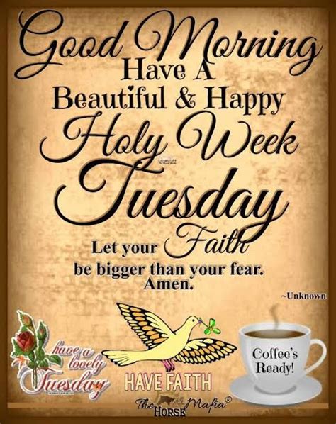 Good Holy Tuesday Morning To All May This Holy Tuesday Be A Happy
