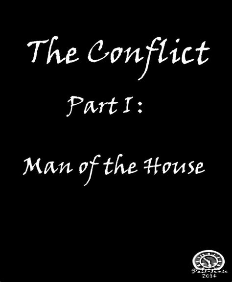 Past Tense The Conflict Man Of The House Page 6 Of 27 8muses