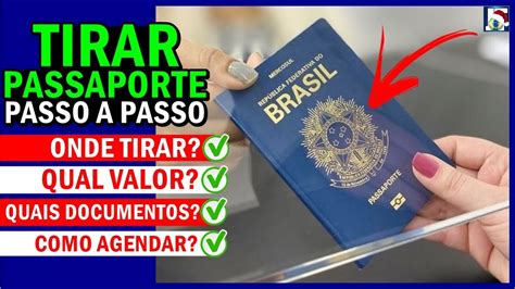 Como Tirar O Passaporte Ou Onde Tirar O Passaporte Valor Da Taxa