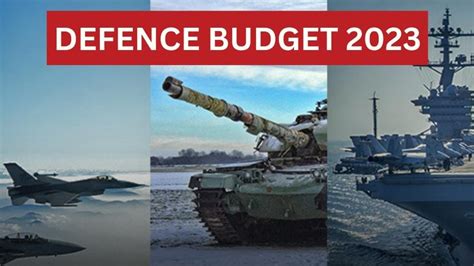 Defence Budget 2023 Military Spending Sees Major Boost Indian