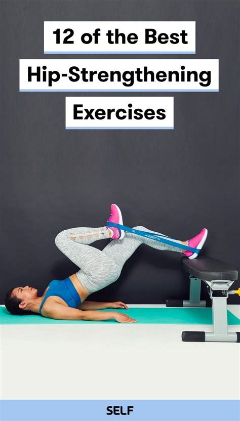 12 Of The Best Hip Strengthening Exercises Artofit
