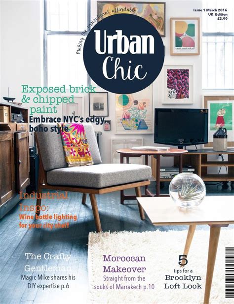 Urban Chic Issue 1 Urban Interior Design Urban Chic Urban Interiors
