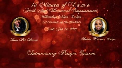 15 Minutes Of Fame Intercessory Prayer Session Youtube