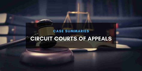 Case Summaries Circuit Courts Of Appeal December 2019 Daigle Law