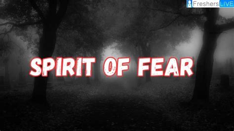 Spirit Of Fear 2023 Ending Explained And Film Summary Cast And More News