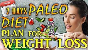 7 Days Paleo Diet Plan For Weight Loss 40 Day Shape Up