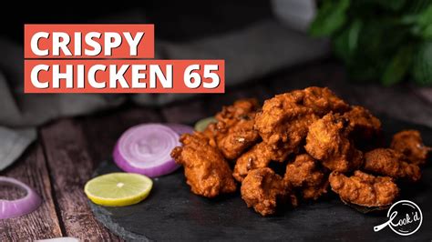 Crispy Chicken 65 Recipe Restaurant Style Chicken 65 Easy Chicken 65 Cookd Youtube