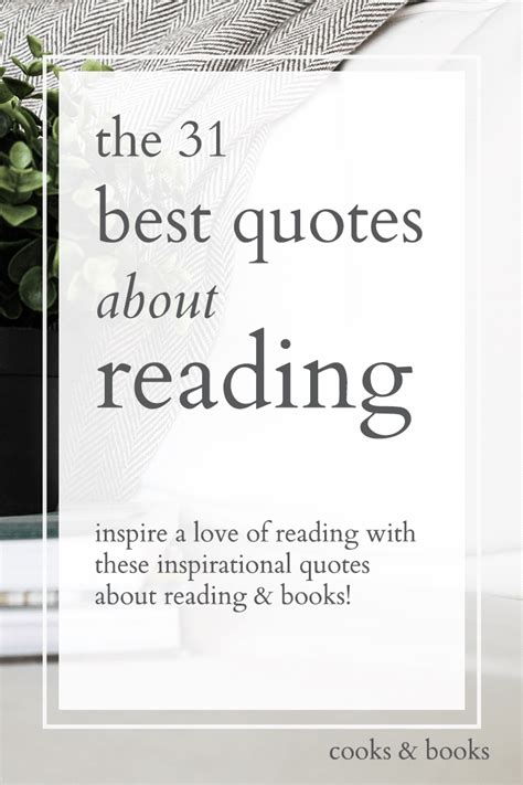 The 31 Best Quotes About Reading Reading Quotes Reading