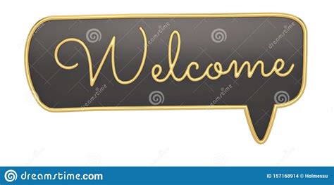 Welcome Lettering In 3d Speech Bubble 3d Illustration Stock