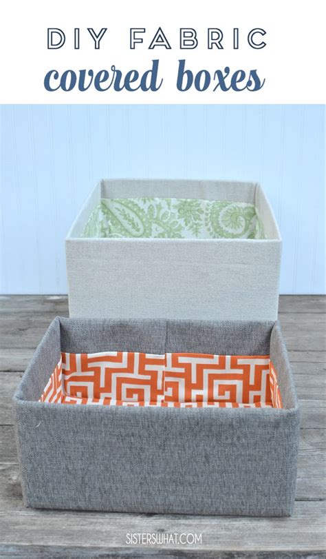 Diy Fabric Covered Cardboard Boxes Fabric Covered Boxes Diy Storage