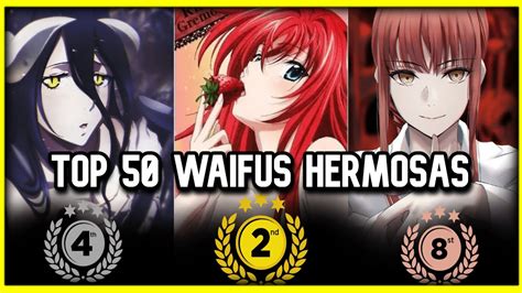 Top 50 Waifus MÁs Bellas Del Anime Youtube