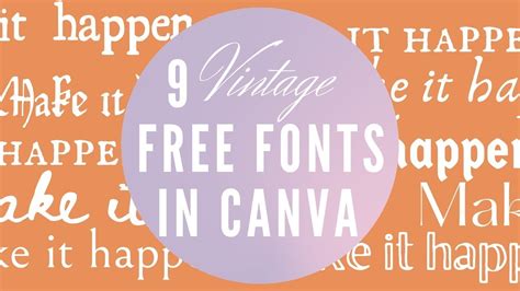 9 Vintage Fonts In Canva Youtube