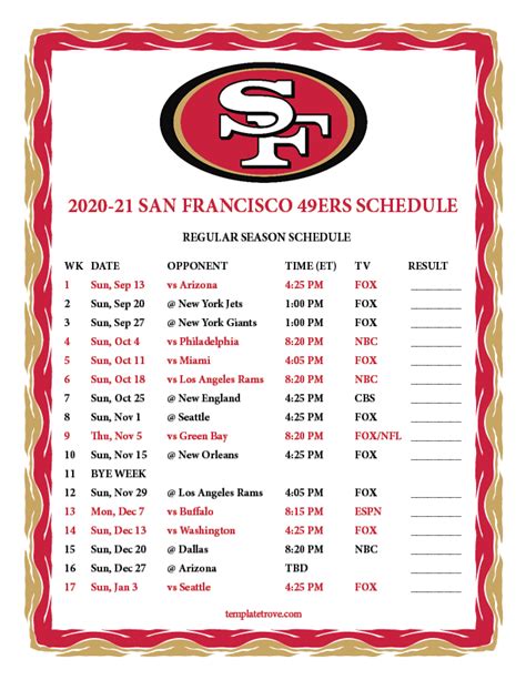Schedules print on 8 1/2 x 11 paper and can be printed with color or all black text. Printable 2020-2021 San Francisco 49ers Schedule