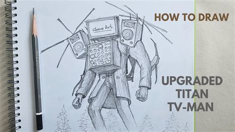 Skibidi Toilet How To Draw Upgraded Titan TV Man YouTube