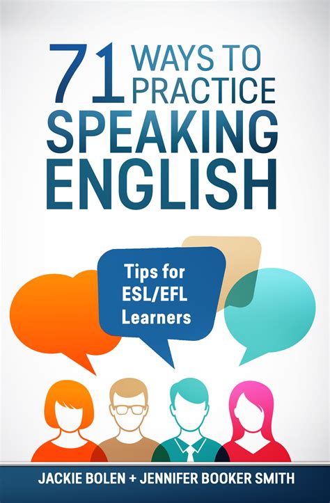 71 Ways To Practice Speaking English Tips For Eslefl