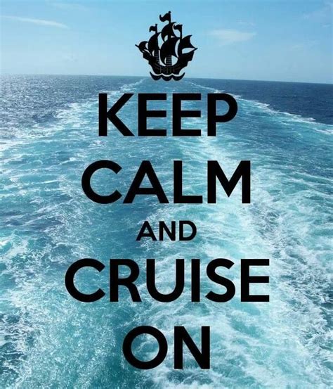 Going On A Cruise Quotes Quotesgram