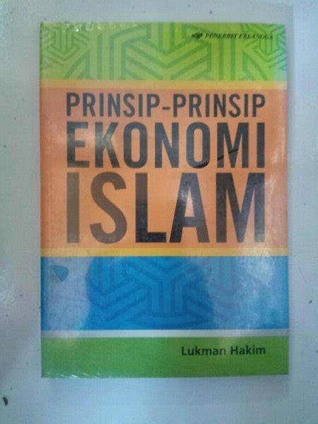 Jual Prinsip Prinsip Ekonomi Islam Di Lapak Nur Chotib Bukalapak