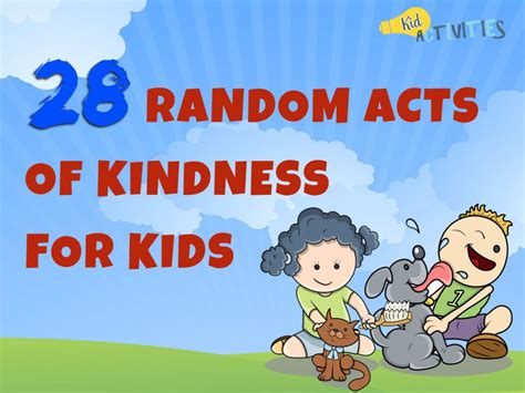 28 Random Acts Of Kindness For Kids Kindness Ideas For School
