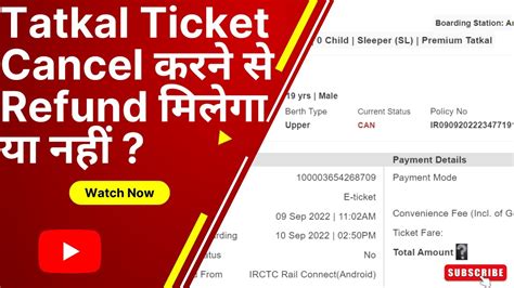 Tatkal Ticket Cancellation Refund Policy Railways Tatkal Ticket Cancellation Charge Youtube