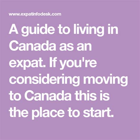 A Guide To Living In Canada As An Expat If Youre Considering Moving