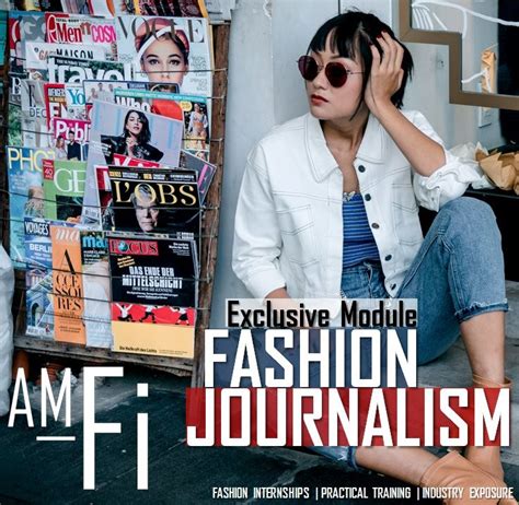 Exclusive Module On Fashion Journalism Fashion Journalism Internship