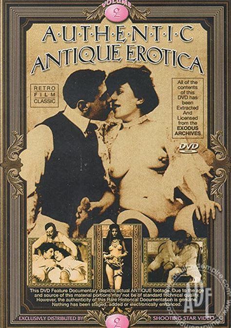 Authentic Antique Erotica Vol 2 Shooting Star Unlimited Streaming