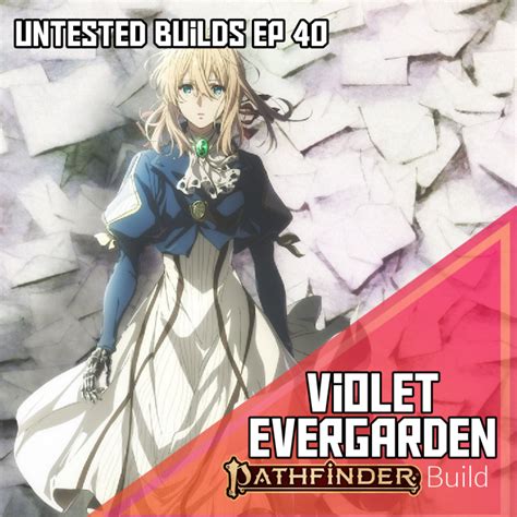 Violet Evergarden Character Sheets