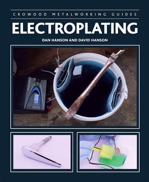Read Electroplating Online by Dan Hanson | Books