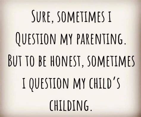 Parents Quotes Funny Funny Quotes Funny Memes Funniest Memes Funny