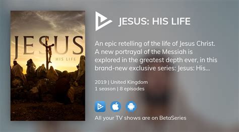Where To Watch Jesus His Life Tv Series Streaming Online