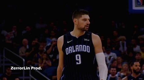 Center for the orlando magic #9 for inquiries : 2019 NBA All-Star Nikola Vucevic - "Scared Of The Dark" - YouTube
