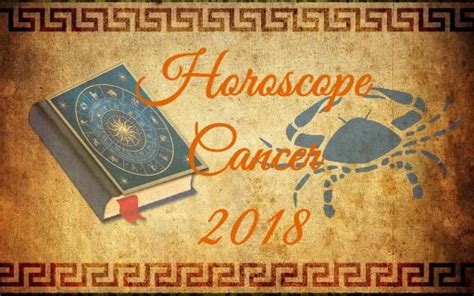 Cancer Horoscope For 2018 Horoscope