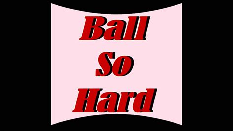 Ball So Hard ~ Pump Up Song ~ Sports Music Version By T Powell Youtube