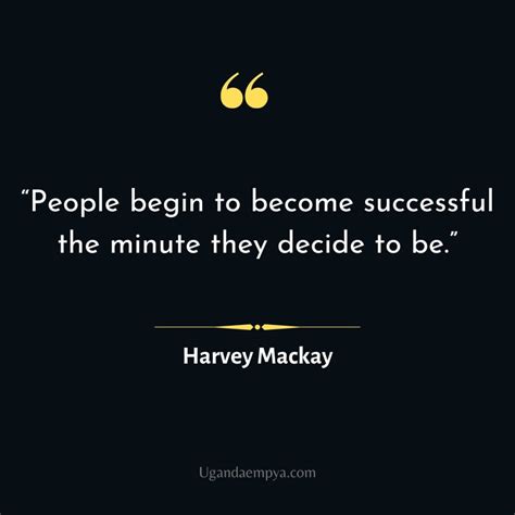 60 Harvey Mackay Quotes About Success In Life Time