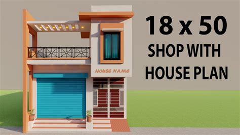 आगे दुकान पीछे दो कमरे का मकान18x50 Shop With House Designnew Dukan