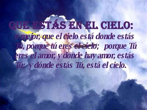 Un beso bien grande y todo mi corazón. El Padre Nuestro Meditado