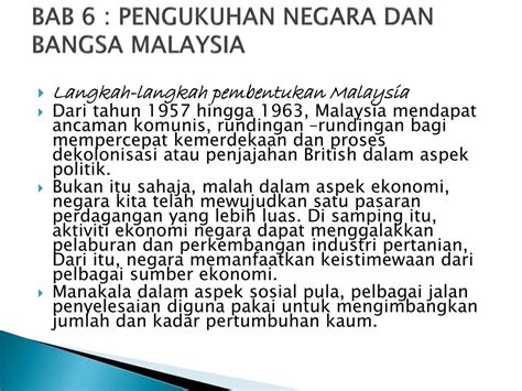 Menjelang disember 1962 , persekutuan tanah melayu, singapura, sarawak, dan sabah bersetuju malaysia dibentuk 1963. PPT - BAB 6 : PENGUKUHAN NEGARA DAN BANGSA MALAYSIA ...