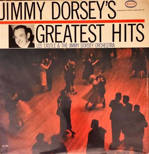 Lee Castle And The Jimmy Dorsey Orchestra Jimmy Dorseys Greatest Hits