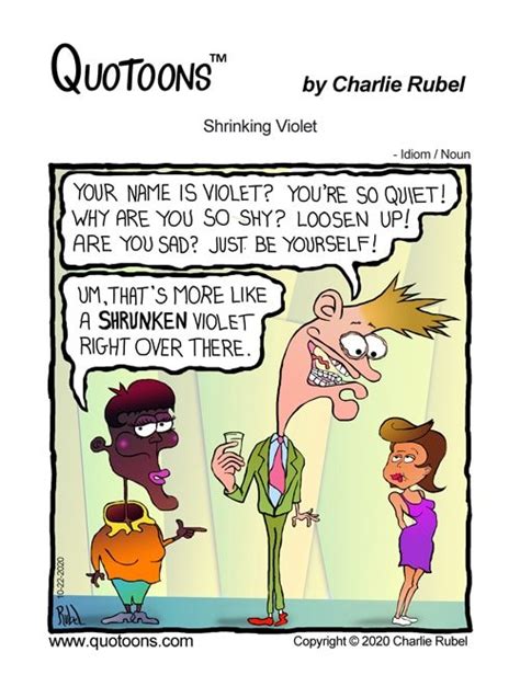 Shrinking Violet Idiom Noun Quotoons By Charlie Rubel