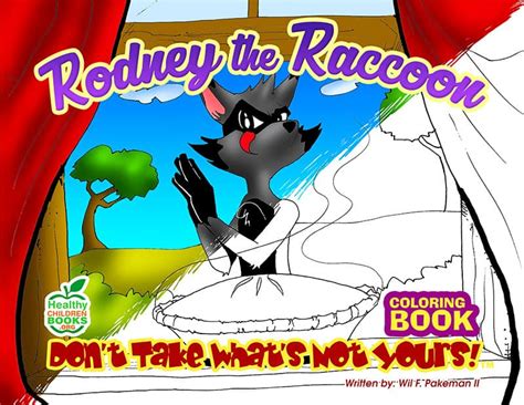 Rodney the Raccoon – Coloring Book – Healthy Children Books