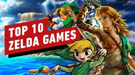Top 10 Legend Of Zelda Games Of All Time Youtube