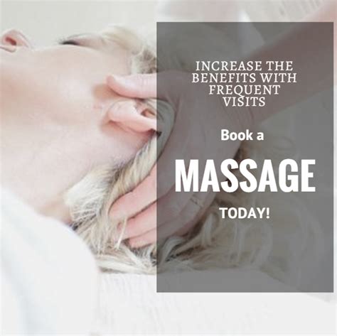 Increase The Benefits With Frequent Visits Book A Massage Today
