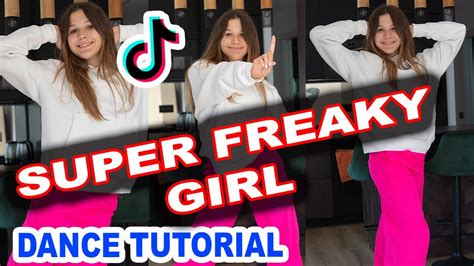 Super Freaky Girl Tik Tok Tutorial Slow Tiktok Dance Tutorial Cut It Mirrored Youtube