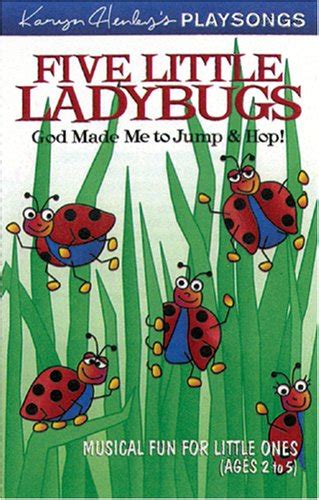 Five Little Ladybugs Karyn Henley Playsongs Henley Karyn
