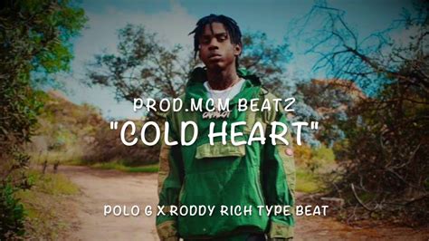 Free Polo G X Roddy Rich Type Beat 2019 Cold Heartprodmcm Beatz